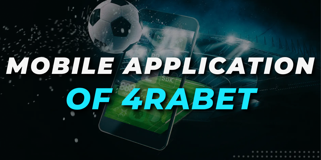 4rabet app