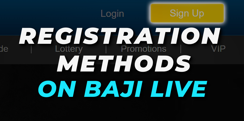 Baji Registration